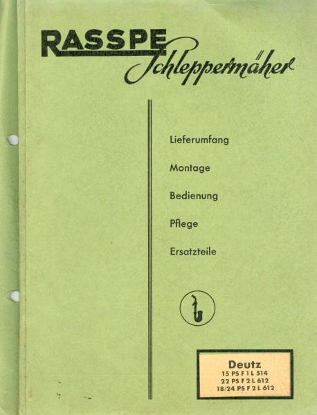 Rasspe Schleppermäher für Deutz 15/22/18-24 PS Handbuch