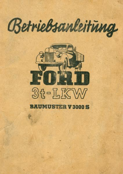 Ford V 3000 S Dreitonnen-Lkw Betriebsanleitung