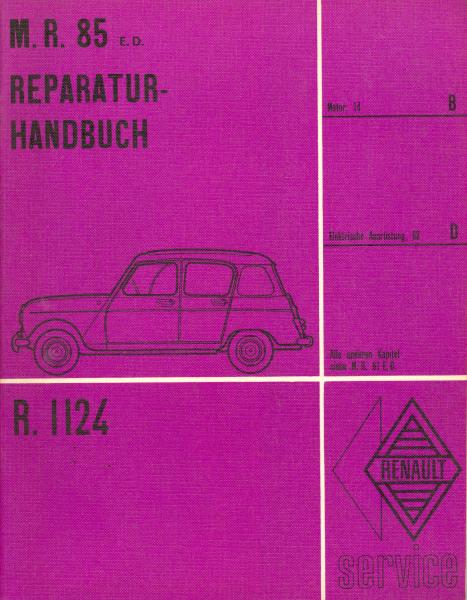 Renault R 4 Reparaturhandbuch M.R. 85, R 1124