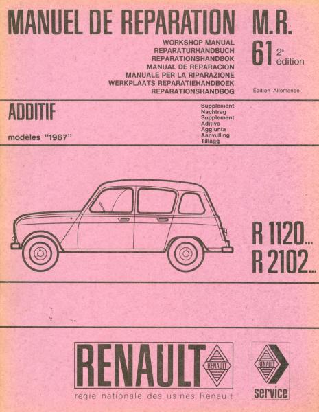 Renault R 1120/2102 Nachtrag Modelle 1967 zum Reparaturhandbuch M.R.61, 2. Ausgabe