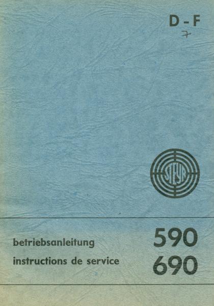 Steyr 590 / 690, Bedienungsanleitung 2. Auflage 1970